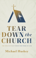 Tear Down the Church