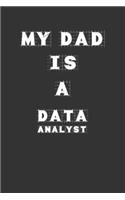 My Dad Is a Data analyst