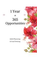 1 Year = 365 Opportunities