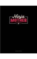Ninja Mother: Accounts Journal(1469 Accounts Journal)