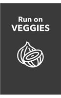 Run On Veggies