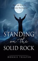 Standing on the Solid Rock