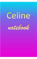 Celine: Blank Notebook - Wide Ruled Lined Paper Notepad - Writing Pad Practice Journal - Custom Personalized First Name Initial C Blue Purple Gold - Taking 