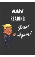 Make Reading Great Again Notebook