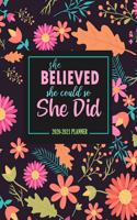 She believed she could so she did