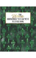 The Ultimate Household Management Planner Book: Green Gothic Skull Grunge - Home Tracker - Family Record - Calendar - Contacts - Password - School - Medical Dental Babysitter - Goals Financial Bud