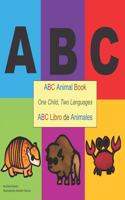 ABC Animal Book: ABC Libro de Animales