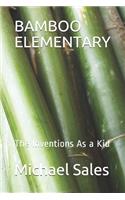 Bamboo Elementary