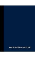 Accelerated Calculus I