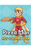 Pizza Man Kids Coloring Book: Pizza Delivery Guy Color Book for Children of All Ages. Teal Diamond Design with Black White Pages for Mindfulness and Relaxation