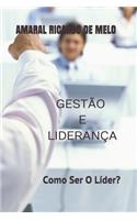 Gestão E Liderança