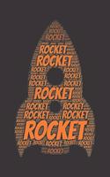 Rocket: Notebook, Journal - Lined Paper - 120 Pages DIN A5 (6 x 9") - Notes, Drawings, Planer, Diary, Organization - Word Cloud Present