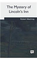 The Mystery of Lincoln's Inn