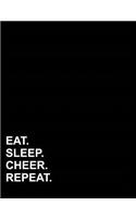 Eat Sleep Cheer Repeat: Composition Notebook: College Ruled Composition Notebook For School, Journal For Teenage Girl, Writing Journal, 7.44 x 9.69, 200 pages(71 Composition Notebook: College Ruled)
