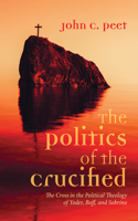 Politics of the Crucified