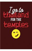I Go to Thailand for the Temples: Dark Red, Yellow & Red Design, Blank College Ruled Line Paper Journal Notebook for Ladies and Guys. (Valentines and Sweetest Day 6 X 9 Inch Composit