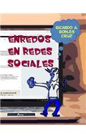 Enredos en redes sociales