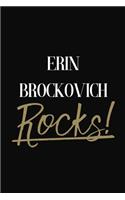 ERIN BROCKOVICH Rocks!