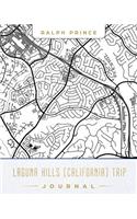 Laguna Hills (California) Trip Journal: Lined Laguna Hills (California) Vacation/Travel Guide Accessory Journal/Diary/Notebook with Laguna Hills (California) Map Cover Art