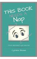 This Book Needs a Nap