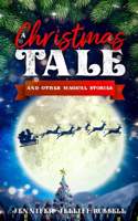 Christmas Tale and Other Magical Stories