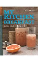 My Kitchen: Breakfast