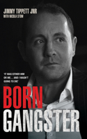 Born Gangster