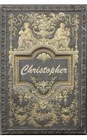 Christopher: Personalized Name Classic Style Notebook Journal Diary Sketchbook with 120 Lined Pages