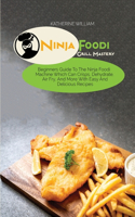 Ninja Foodi Grill Mastery