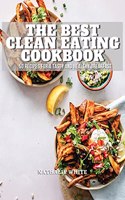 The Best Clean Eating Cookbook