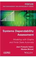 Systems Dependability Assessment