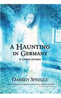 Haunting in Germany