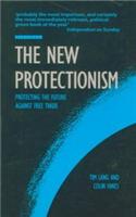 The New Protectionism