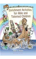 Enrichment Activities for Able and Talented Children