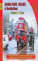 London Buses, Coaches & Recollections, 1970