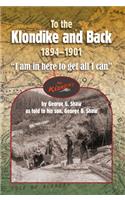 To the Klondike and Back (1894-1901)