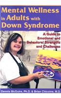 Mental Wellness in Adults with Down Syndrome