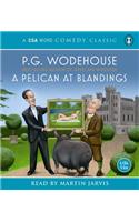 A Pelican At Blandings