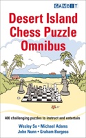 Desert Island Chess Puzzle Omnibus