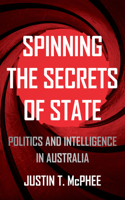 Spinning the Secrets of State