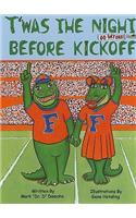 T'Was the Night Before Kickoff