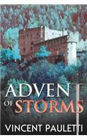 Advent of Storms