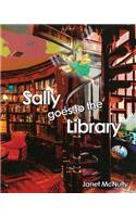 Sally goes to the Library