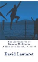 The Adventures of Gunnar McGregor