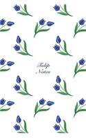 Tulip Notes: 6"x9" Unruled Blank Notebook Watercolor Texture Design Botanic Garden Flower Pattern Cover. Matte Softcover Note Book Journal