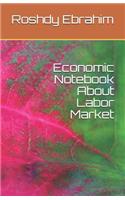 Economic Notebook about Labor Market