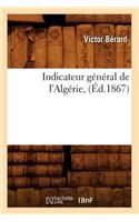 Indicateur Général de l'Algérie, (Éd.1867)