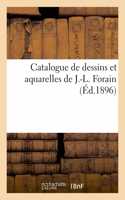 Catalogue de Dessins Et Aquarelles de J.-L. Forain