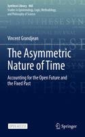 Asymmetric Nature of Time