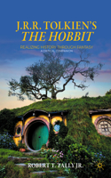 J. R. R. Tolkien's the Hobbit